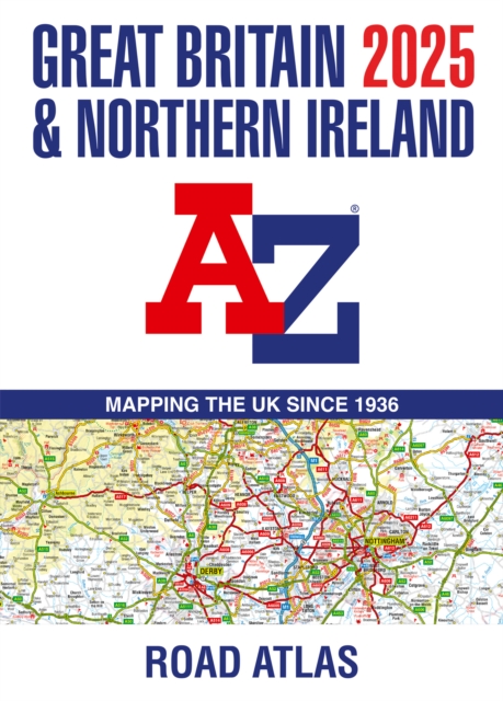 Great Britain & Northern Ireland A-Z Road Atlas 2025 (A3 Paperback), Paperback / softback Book
