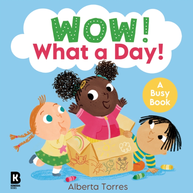 Wow! What a Day!, Board book Book