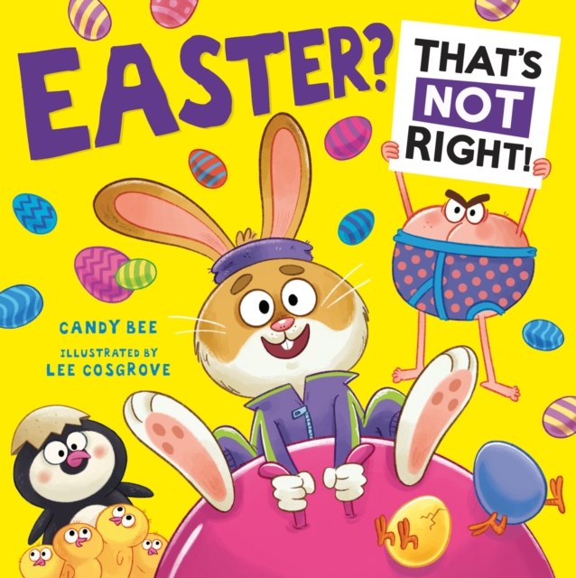 Easter? That’s Not Right!, Paperback / softback Book