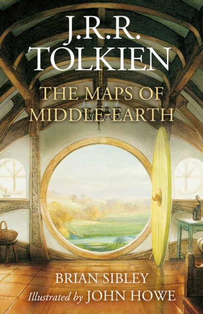 The Maps of Middle-earth : From NuMenor and Beleriand to Wilderland and Middle-Earth, Hardback Book