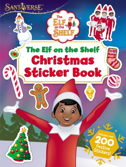 The Elf on the Shelf Christmas Sticker Book, Paperback / softback Book