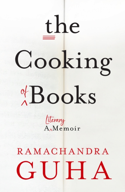 The Cooking of Books : A Literary Memoir, EPUB eBook