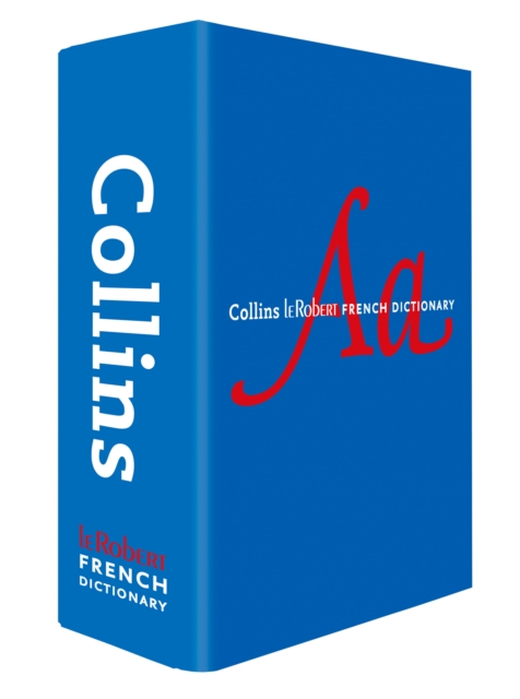 Collins Robert French Dictionary Complete and Unabridged edition with slipcase : For Advanced Learners and Professionals, Hardback Book