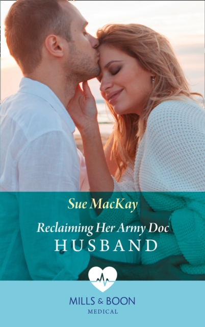 Reclaiming Her Army Doc Husband, EPUB eBook