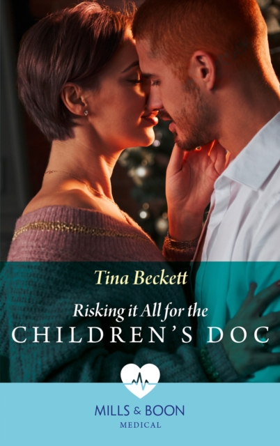 Risking It All For The Children's Doc, EPUB eBook