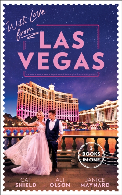 With Love From Las Vegas: A Win-Win Proposition / Her Sexy Vegas Cowboy / Twins on the Way, EPUB eBook
