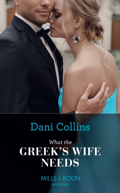 What The Greek's Wife Needs, EPUB eBook