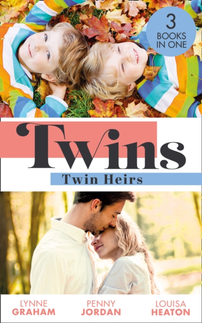 Twins: Twin Heirs : The Sheikh's Secret Babies (Bound by Gold) / Marriage: to Claim His Twins / Pregnant with His Royal Twins, EPUB eBook