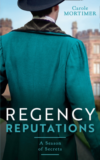Regency Reputations: A Season Of Secrets : Not Just a Governess (A Season of Secrets) / Not Just a Wallflower, EPUB eBook