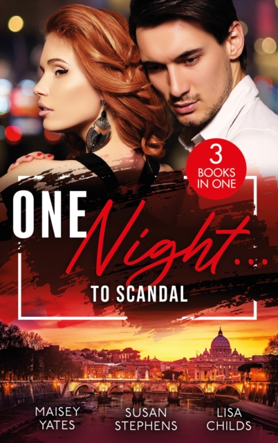 One Night…To Scandal : The Queen's Baby Scandal (One Night with Consequences) / a Night of Royal Consequences / the Princess Predicament, EPUB eBook