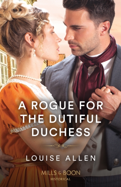 A Rogue For The Dutiful Duchess, EPUB eBook