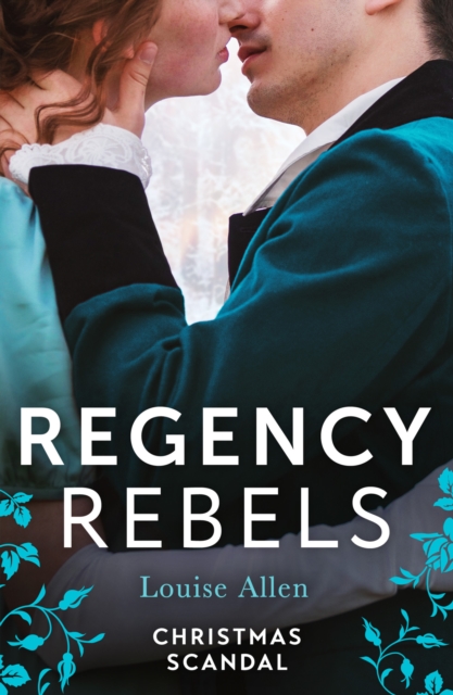 Regency Rebels: Christmas Scandal : His Housekeeper's Christmas Wish (Lords of Disgrace) / His Christmas Countess, EPUB eBook