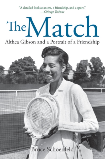 The Match : Two Outsiders Forged a Friendship and Made Sports History, Paperback / softback Book
