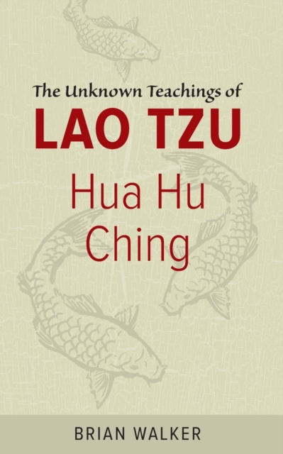 Hua Hu Ching, Paperback / softback Book