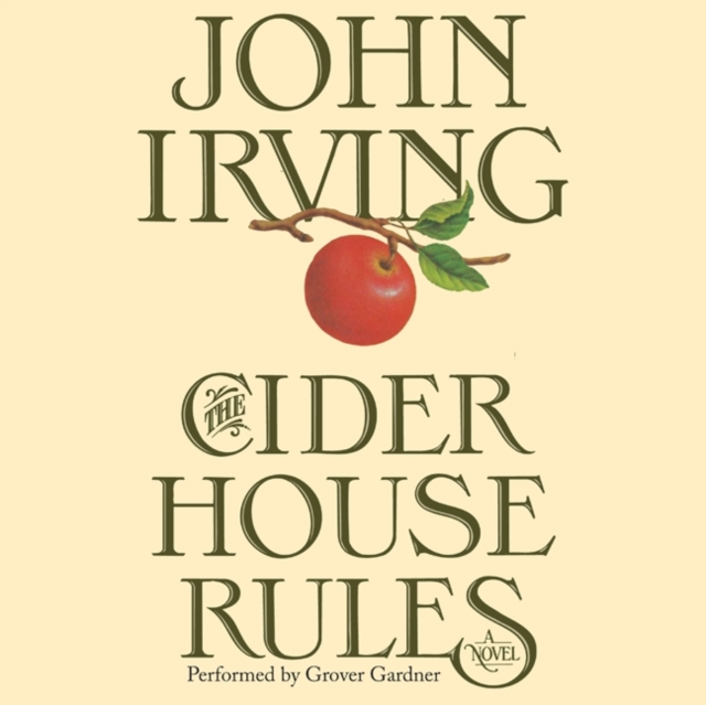 The Cider House Rules, eAudiobook MP3 eaudioBook