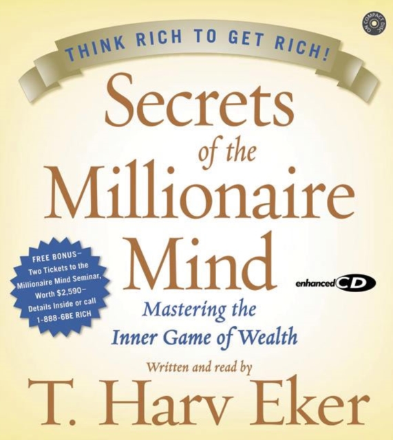 Secrets of the Millionaire Mind : Mastering the Inner Game of Wealth, eAudiobook MP3 eaudioBook