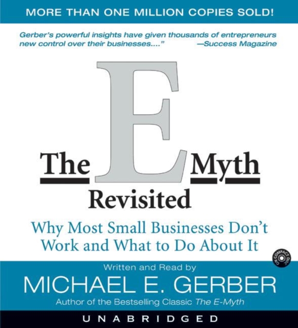 The E-Myth Revisited : Why Most Small Businesses Don't Work and, eAudiobook MP3 eaudioBook