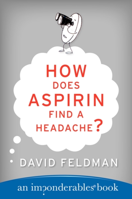 How Does Aspirin Find a Headache?, eAudiobook MP3 eaudioBook