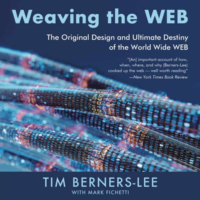 Weaving the Web, eAudiobook MP3 eaudioBook