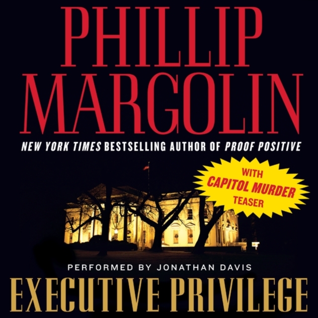 Executive Privilege : with Capitol Murder teaser, eAudiobook MP3 eaudioBook