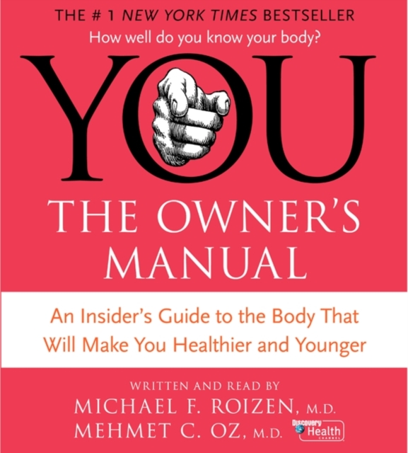 YOU: The Owner's Manual : An Insider's Guide to the Body that Will, eAudiobook MP3 eaudioBook