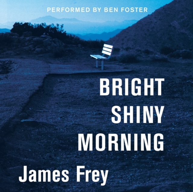 Bright Shiny Morning, eAudiobook MP3 eaudioBook