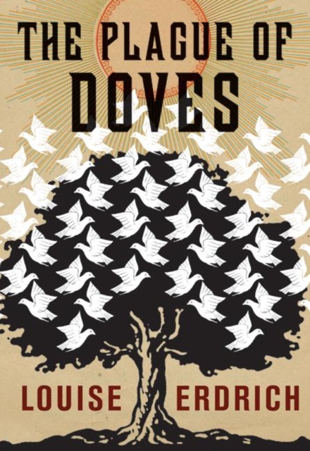 The Plague of Doves : Deluxe Modern Classic, EPUB eBook
