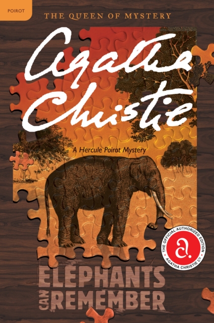 Elephants Can Remember : A Hercule Poirot Mystery, EPUB eBook