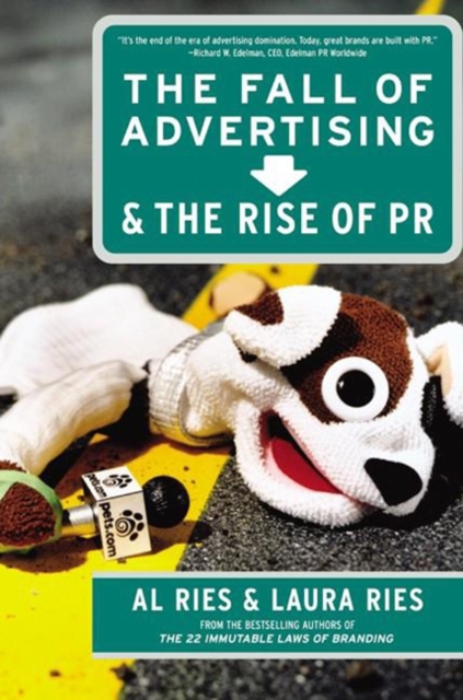 The Fall of Advertising and the Rise of PR, EPUB eBook