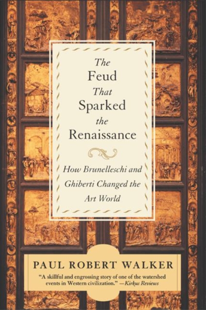 The Feud That Sparked the Renaissance : The Feud That Sparked The Renaissance, EPUB eBook