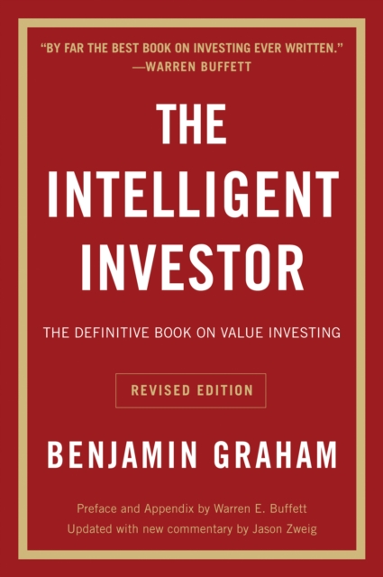 The Intelligent Investor, Rev. Ed : The Definitive Book on Value Investing, EPUB eBook