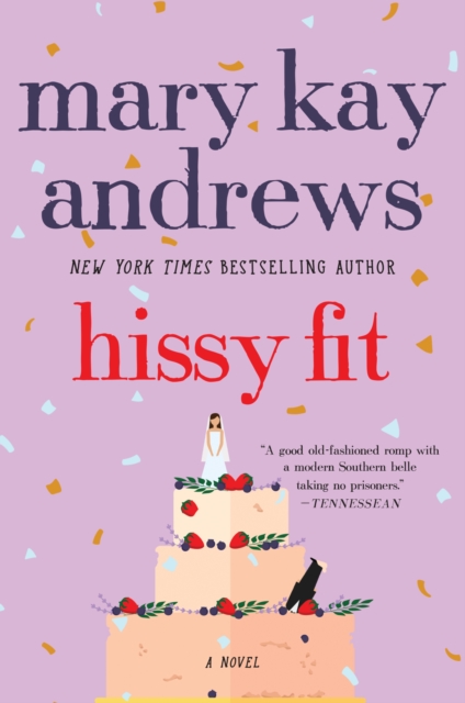 Hissy Fit : A Novel, EPUB eBook