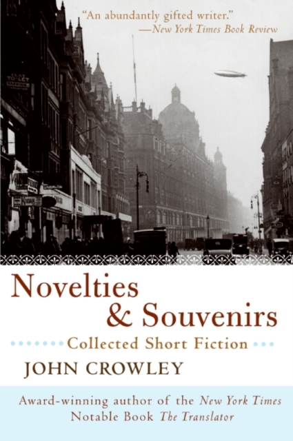 Novelties & Souvenirs : Collected Short Fiction, EPUB eBook