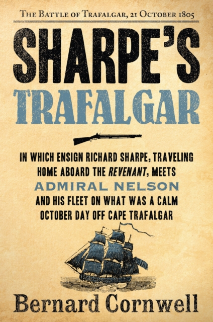 Sharpe's Trafalgar : Richard Sharpe and the Battle of Trafalgar, October 21, 1805, EPUB eBook
