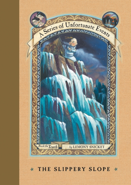 A Series of Unfortunate Events #10: The Slippery Slope, EPUB eBook