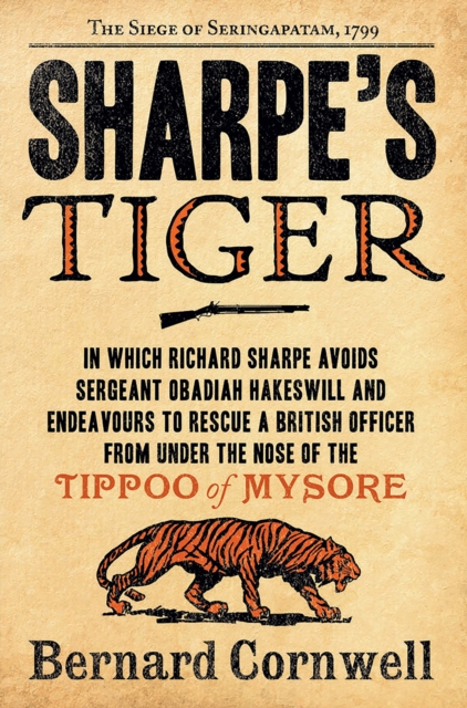 Sharpe's Tiger : The Siege of Seringapatam, 1799, EPUB eBook
