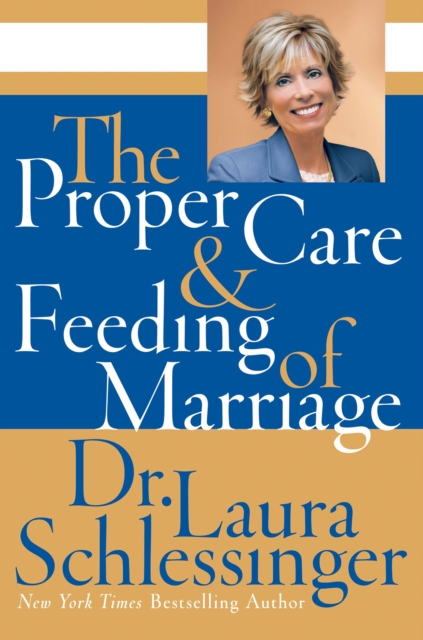 The Proper Care and Feeding of Marriage, EPUB eBook