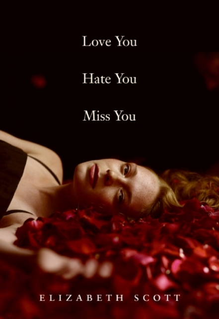 Love You Hate You Miss You, EPUB eBook