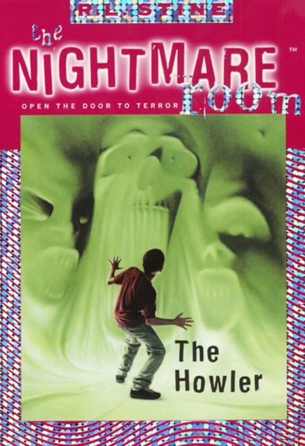 The Nightmare Room #7: The Howler, EPUB eBook