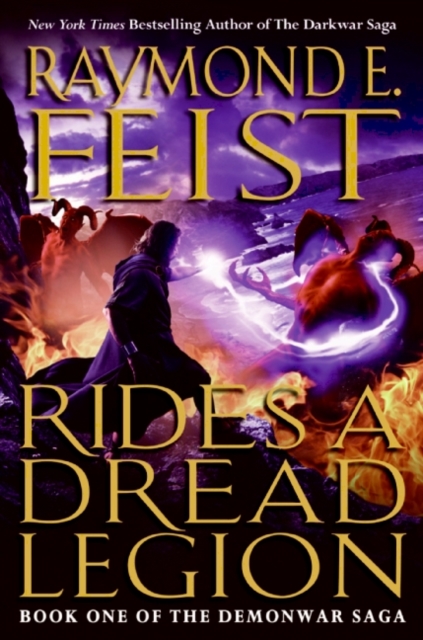 Rides a Dread Legion : Book One of the Demonwar Saga, EPUB eBook