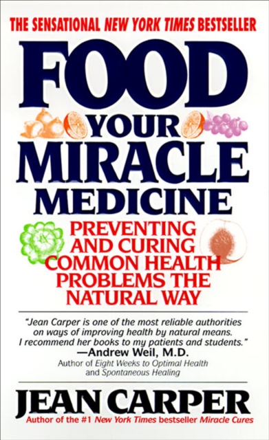 Food : Your Miracle Medicine, EPUB eBook