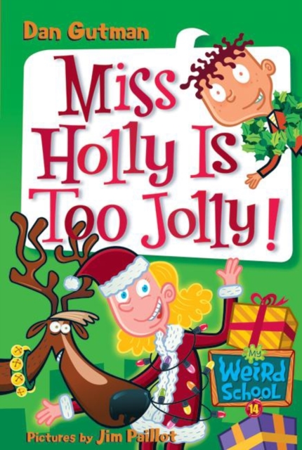 My Weird School #14: Miss Holly Is Too Jolly!, EPUB eBook