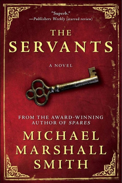 The Servants : A Novel, EPUB eBook