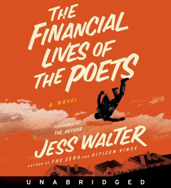 The Financial Lives of the Poets, eAudiobook MP3 eaudioBook