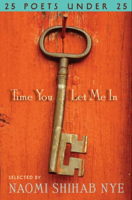 Time You Let Me In : 25 Poets under 25, EPUB eBook