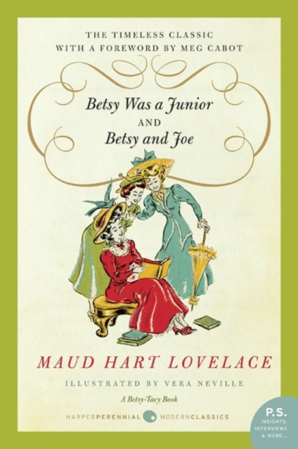 Betsy Was a Junior/Betsy and Joe, EPUB eBook