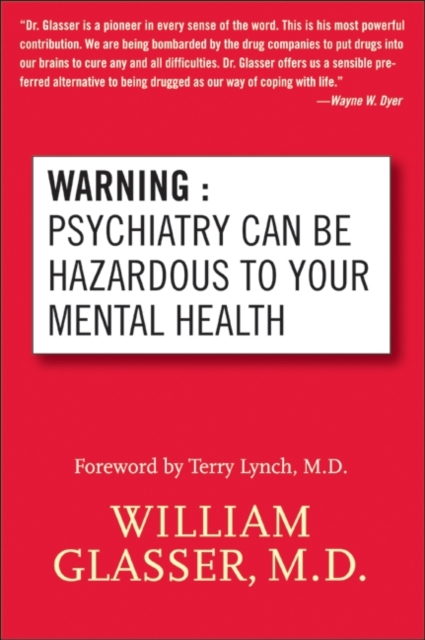 Warning: Psychiatry Can Be Hazardous to Your Mental Health, EPUB eBook