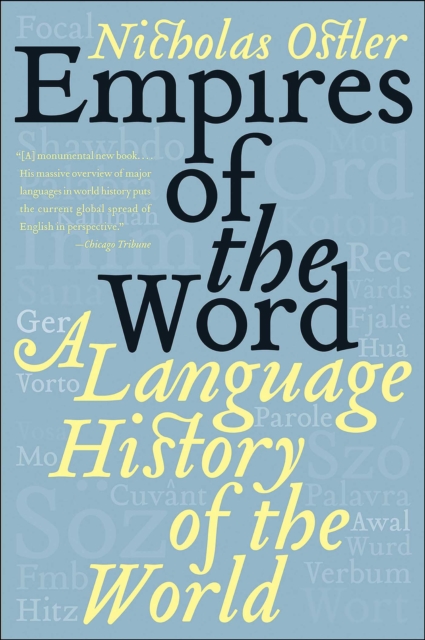 Empires of the Word : A Language History of the World, EPUB eBook