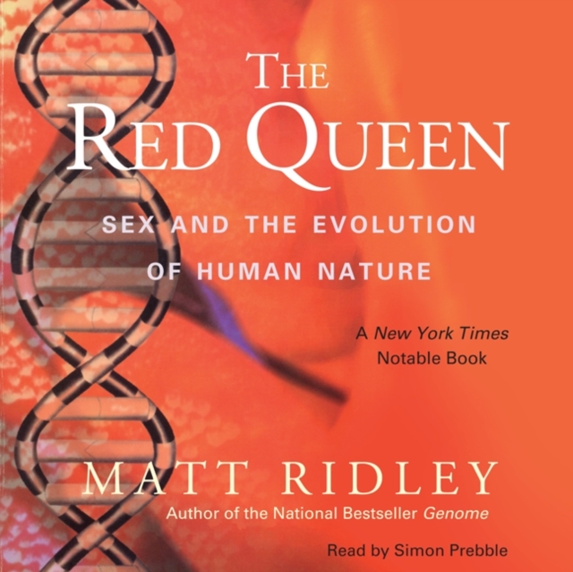 The Red Queen : Sex and the Evolution of Human Nature, eAudiobook MP3 eaudioBook