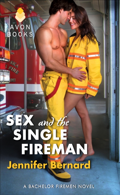 Sex and the Single Fireman, EPUB eBook
